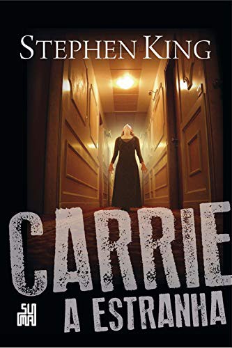 Carrie a estranha (Paperback, Portuguese language, 2013, Editora Objetiva)