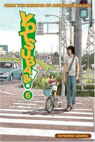 あずまきよひこ, Azuma, Kiyohiko/ Azuma, Kiyohiko (CON): Yotsuba&! Volume 6 (Yotsuba&) (Paperback, 2008, ADV Manga)