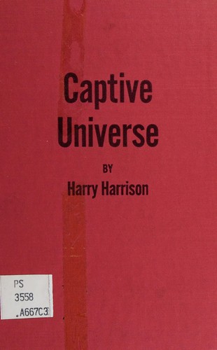 Harry Harrison: Captive Universe (1969, Putnam)