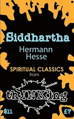 Siddhartha Thinking Classics (2011, Fontal Lobe Publishing)