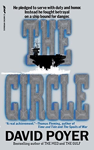 David Poyer: The Circle (Paperback, 1993, St. Martin's Griffin)