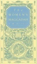 E. M. Broner: The women's Haggadah (1994, HarperSanFrancisco)