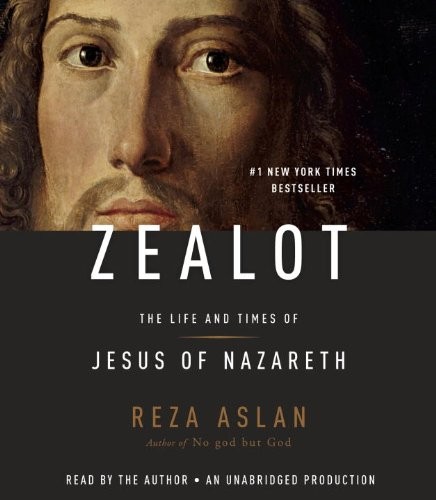 Zealot (AudiobookFormat, 2013, Random House Audio)