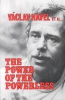 Keane, John, Václav Havel: The Power of the powerless (Hardcover, 1985, M.E. Sharpe)