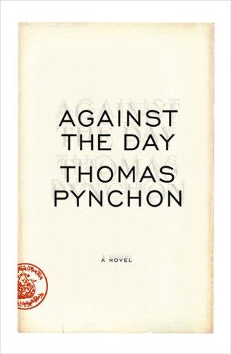 Against the Day (Hardcover, 2006, The Penguin Press)