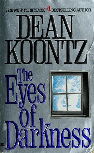 Dean R. Koontz, Dean Koontz: The Eyes of Darkness (1996, Berkley)