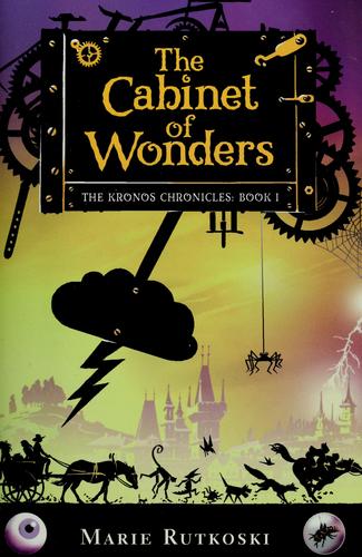 Marie Rutkoski: The Cabinet of Wonders (2008, Farrar, Straus and Giroux)