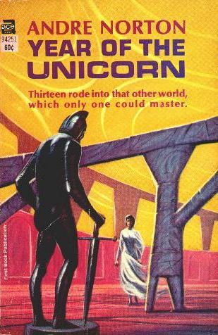 Year of the Unicorn (Paperback, 1969, Ace Books)