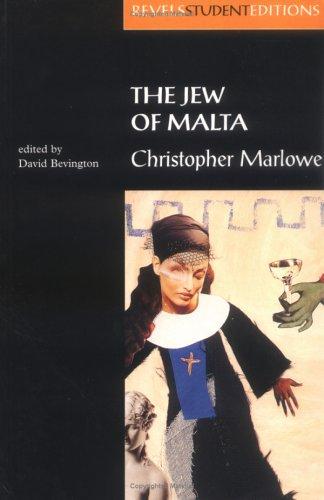 Christopher Marlowe: The Jew of Malta (1997, Manchester University Press, Distributed exclusively in the USA by Palgrave)