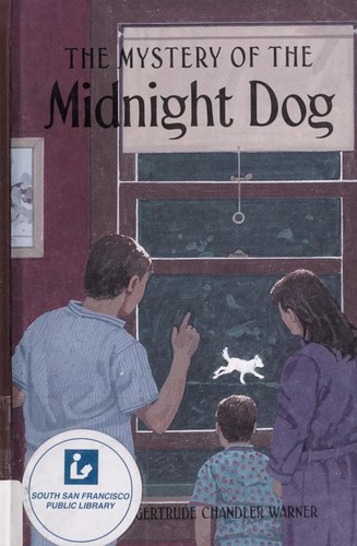 Gertrude Chandler Warner: The Mystery of the Midnight Dog (2001, Albert Whitman & Company)