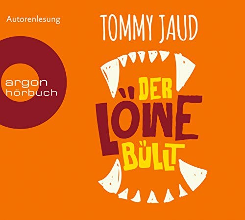 Tommy Jaud: Der Löwe büllt (AudiobookFormat, 2019, Argon Verlag GmbH)