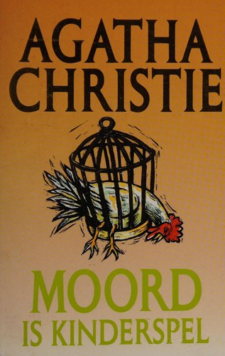 Agatha Christie: Moord is kinderspel (Dutch language, 1998, Luitingh-Sijthoff)