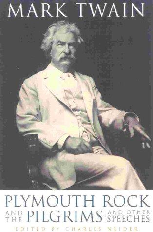 Mark Twain: Plymouth Rock & the Pilgrims (Paperback, 2000, Cooper Square Press)