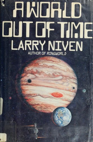 Larry Niven: A world out of time (1976, Holt, Rinehart)