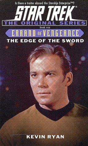 Ryan, Kevin: Star Trek: The Edge of the Sword (Paperback, 2002, Pocket Books)