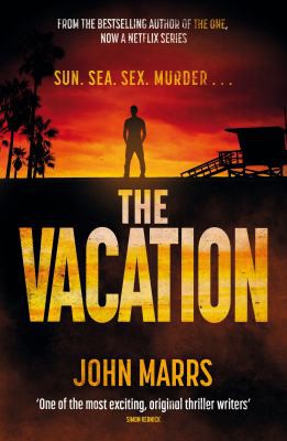 John Marrs: The Vacation (2022, Pan Macmillan)