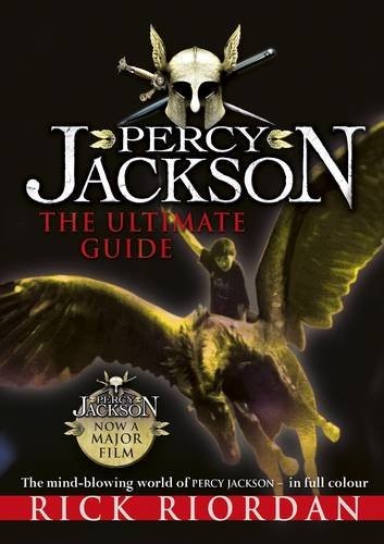 Rick Riordan: Percy Jackson: The Ultimate Guide (2010, Hyperion)