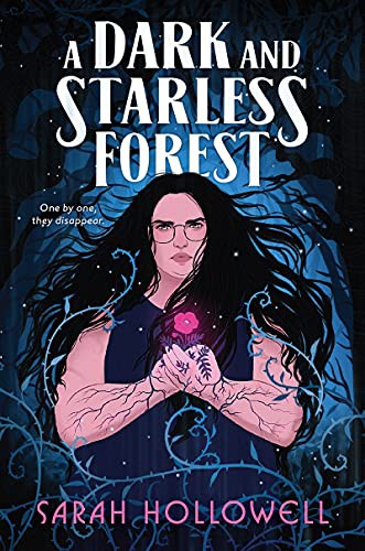 A Dark and Starless Forest (Hardcover, 2021, Clarion Books)