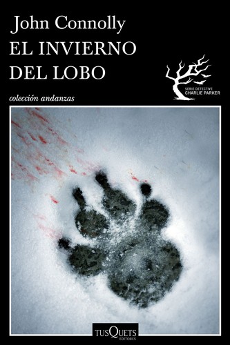 El invierno del lobo (Paperback, Spanish language, 2015, Tusquets)