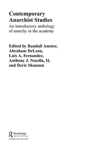 Contemporary anarchist studies (2009, Routledge)