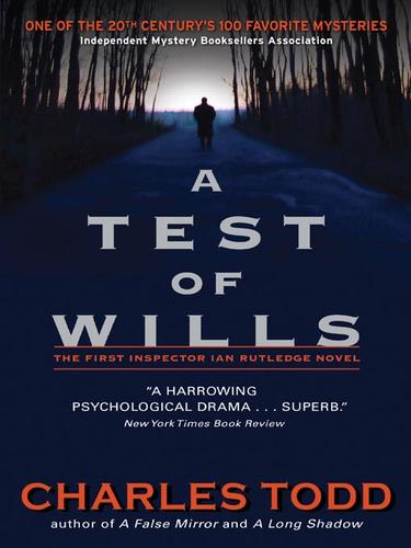 Charles Todd: A Test of Wills (EBook, 2007, HarperCollins)