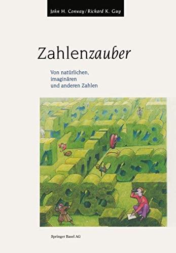 John Conway: Zahlenzauber (Paperback, German language, 2013, Birkhäuser)