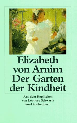 Der Garten der Kindheit. Großdruck. (Paperback, 1997, Insel, Frankfurt)