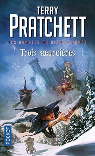 Trois sœurcières (French language, 2011, Presses Pocket)
