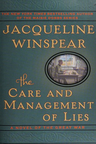 Jacqueline Winspear: The care and management of lies (2014, Harper)