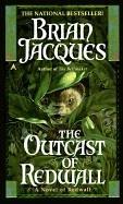 Brian Jacques: Outcast of Redwall (Redwall, Book 8) (Hardcover, 1999, Tandem Library)