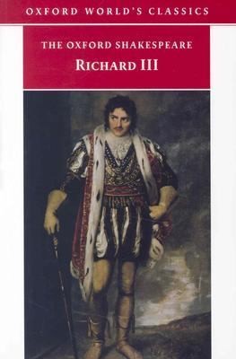 The Tragedy Of Richard Iii (Oxford University Press, USA)
