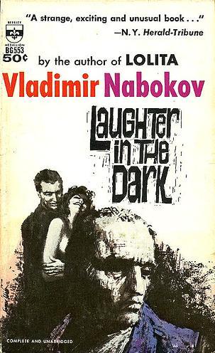 Vladimir Nabokov: Laughter in the Dark (Paperback, 1961, Berkley Publishing Co.)