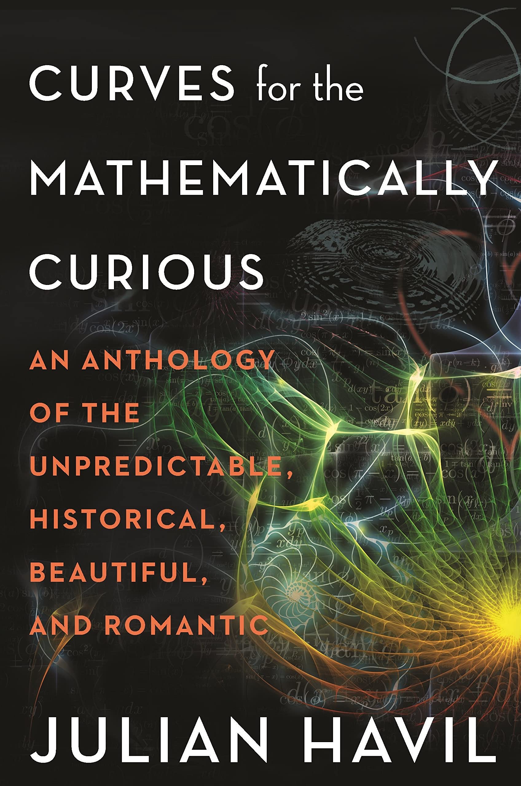 Curves for the Mathematically Curious (Hardcover, 2019, Princeton University Press)