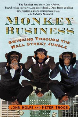 John Rolfe, Peter Troob: Monkey Business (2001, Business Plus)