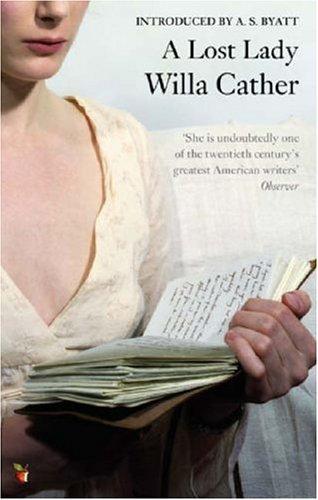 Willa Cather: A Lost Lady (Virago Modern Classics) (Paperback, 2006, Virago Press)