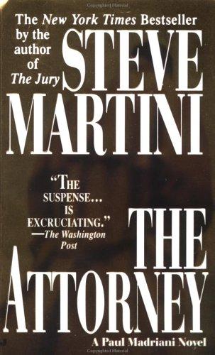 Steve Martini: The Attorney (Paperback, 2001, Jove)