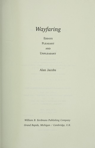 Wayfaring (2010, W.B. Eerdmans Pub.)