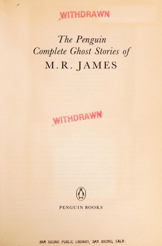 M. R. James: The Penguin complete ghost stories of M.R. James. (1984, Penguin Books)