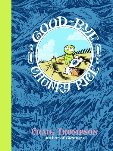 Good-bye, Chunky Rice (2006, Pantheon Books)