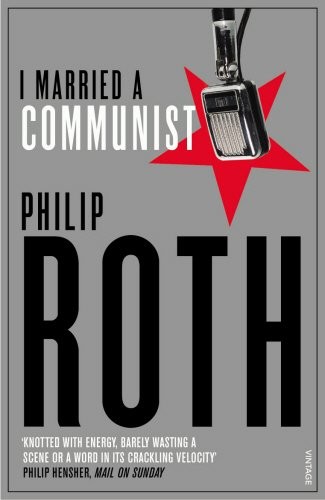 I Married a Communist [I MARRIED A COMMUNIST] (Paperback, 1999, Vintage)