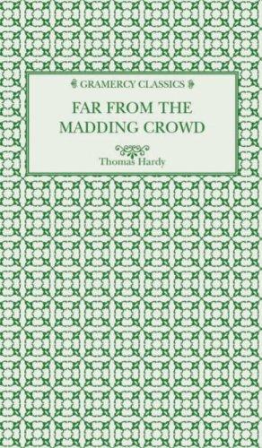 Far From the Madding Crowd (Mini Gramercy Classics) (Hardcover, 2006, Gramercy)