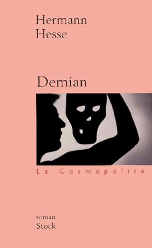 Demian : histoire de la jeunesse d'Émile Sinclair, roman (French language, Stock)