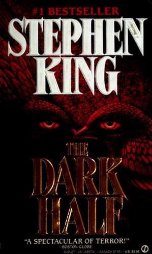 Stephen King: The Dark Half (Paperback, 1990, Signet)