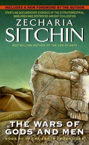 Zecharia Sitchin: The Wars of Gods and Men (Paperback, 2007, Harper)