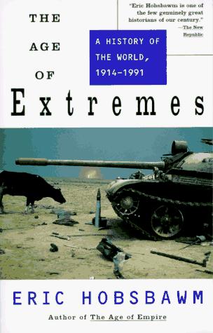 The Age of Extremes (Paperback, 1996, Vintage)