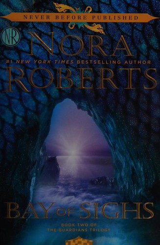 Nora Roberts: Bay of Sighs (2016, Berkley)