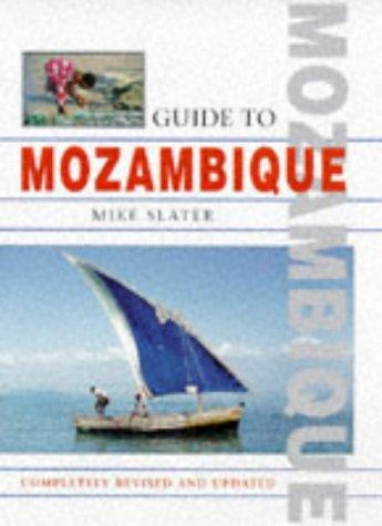 Mike Slater: Guide to Mozambique (Paperback, 1997, Bhb Distribution)