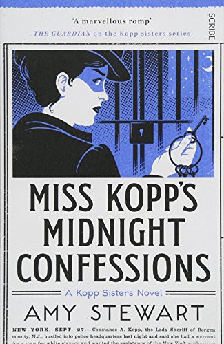 Amy Stewart: Miss Kopp's Midnight Confessions (Paperback, Scribe Publications)