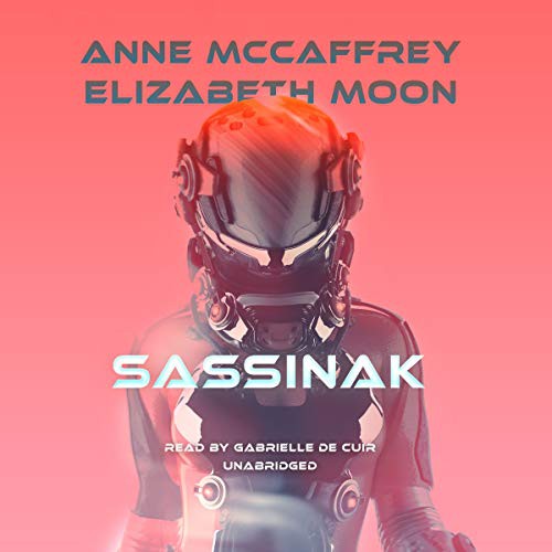 Sassinak (AudiobookFormat, 2020, Skyboat Media and Blackstone Publishing, Skyboat Media)