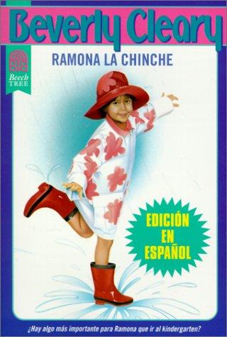 Beverly Cleary: Ramona LA Chinche/Ramona the Pest (Spanish language, 1999, Tandem Library, Turtleback)